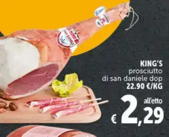 Deco Supermercati King's di san daniele dop offerta