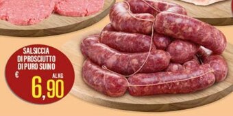 Supermercati EffePiù Salsiccia di Prosciutto di Puro Suino offerta