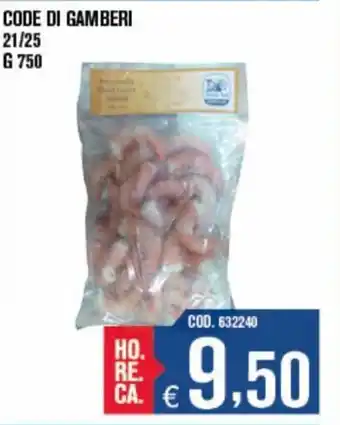 Code di gamberi 21/25 750 g