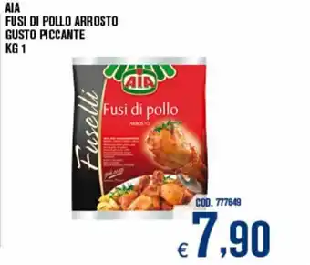 Aia fusi di pollo arrosto gusto piccante 1 kg