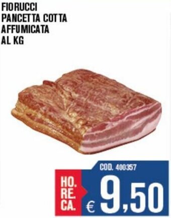 Adhoc Fiorucci Pancetta cotta affumicata al kg offerta