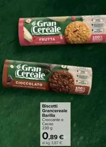 Carrefour Market Biscotti grancereale barilla offerta