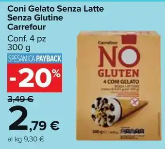 Carrefour Market Coni gelato senza latte senza glutine carrefour offerta