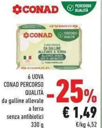 Conad City Conad 6 Uova Percorso Qualità 330 g offerta
