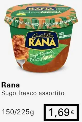 Iper Tosano Rana Sugo fresco assortito 150/225g offerta