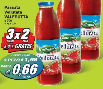 Prix Quality Valfrutta Passata Vellutata g 700 offerta