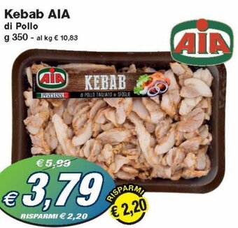 Prix Quality Aia Kebab Di Pollo g 350 offerta