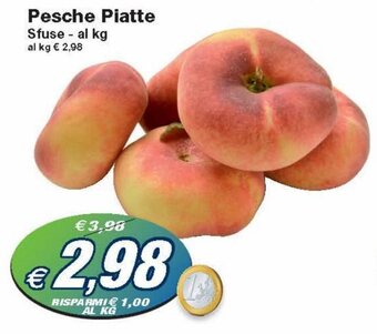 Prix Quality Pesche Piatte Sfuse offerta