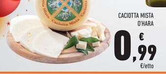Conad Caciotta mista o'hara offerta