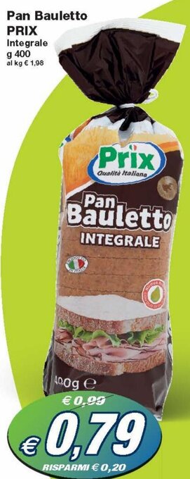 Prix Quality Prix Pan Bauletto Integrale g 400 offerta