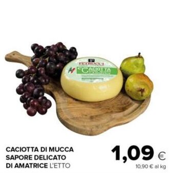 Tigre Caciotta di mucca sapore delicato di amatrice offerta