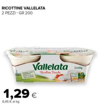Tigre Vallelata Ricottine 2 pezzi 200 gr offerta