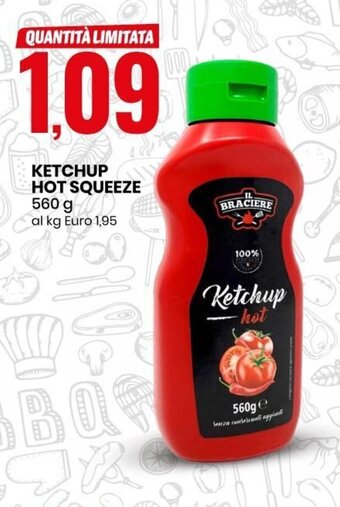 Eurospin Ketchup Hot Squeeze 560 g offerta