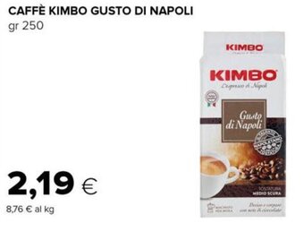 Tigre Kimbo Gusto di Napoli Caffè gr 250 offerta