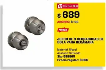 Cerraduras de bola para recamara acabado niquel-satin 6 pzs