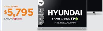 Chedraui Smart tv hyundai 39" oferta