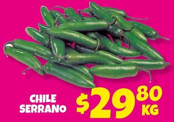 Soriana Híper Chile Serrano oferta