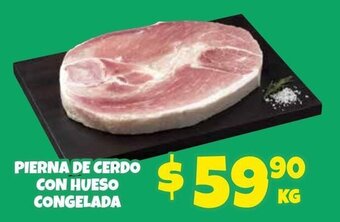 Soriana Mercado Pierna de Cerdo Con Hueso Congelada oferta
