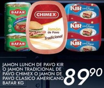 Alsuper Jamon Lunch de Pavo Kir O Jamon Tradicional de Pavo Chimex O Jamon de Pavo Clasico Americano Bafar oferta
