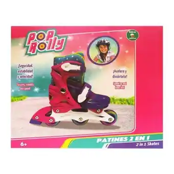 Juguetrón Patines 2 en 1 pop rolly oferta