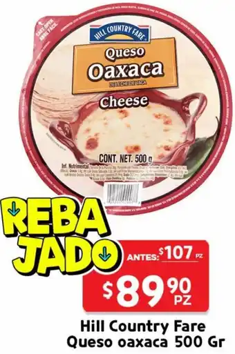 HEB Hill Country Fare Queso Oaxaca 500g oferta