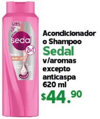 Arteli Acondicionador o Shampoo Sedal v/ Aromas Excepto Anticaspa 620ml oferta
