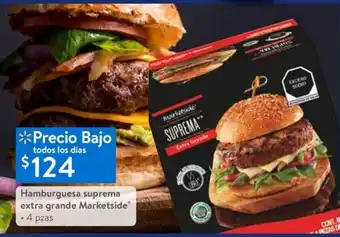 Walmart Hamburguesa suprema extra grande Marketside 4 pzas oferta
