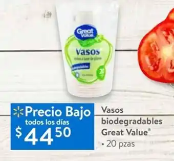 Walmart Vasos biodegradables Great Value 20 pzas oferta