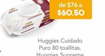 Farmacia San Pablo Huggies supreme toallitas húmedas pure & natural 80 piezas oferta