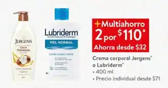 Crema corporal Jergens o Lubriderm 400 ml