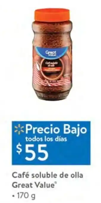 Walmart Cafe Soluble de olla Great Value 170g oferta