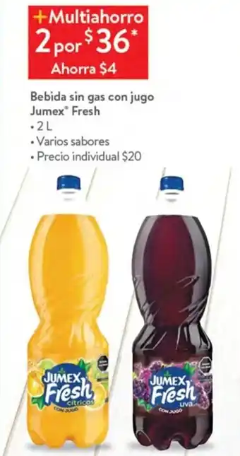 Walmart Bebida sin gas con jugo Jumex Fresh 2 L oferta