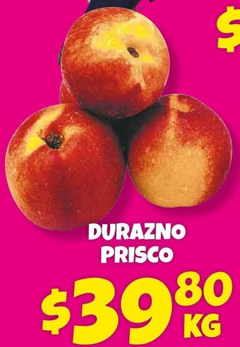 Soriana Híper Durazno Prisco oferta