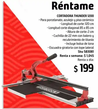 Sodimac Homecenter Réntame Cortadora Thunder 1200 oferta