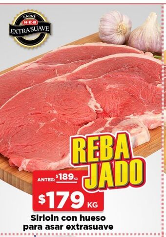 HEB Sirloin con hueso oferta