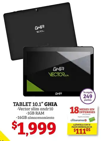 Soriana Híper Tablet 10.1" Ghia oferta