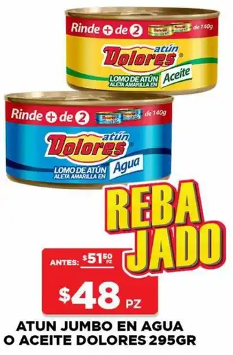 HEB Atun Jumbo en Agua o Aceite Dolores 295g oferta