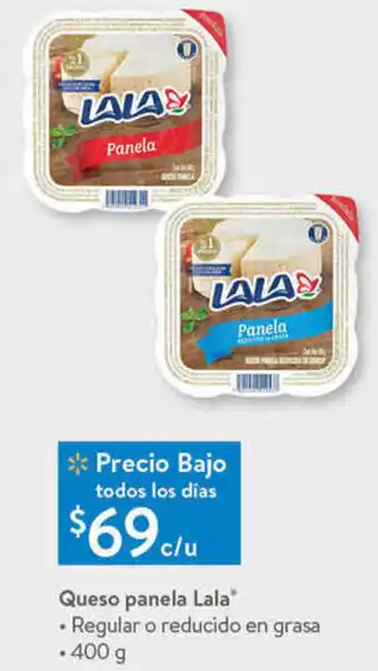 Walmart Queso Panela Lala 400g oferta