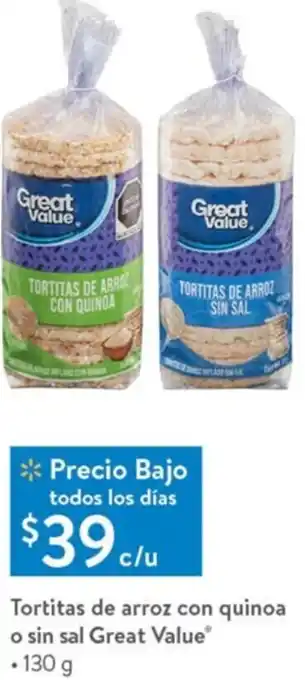 Walmart Express Tortitas de Arroz Aron Quinoa o sin Sal Great Value 130g oferta