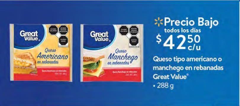 Walmart Queso tipo americano o manchego en rebanadas great value 288g oferta