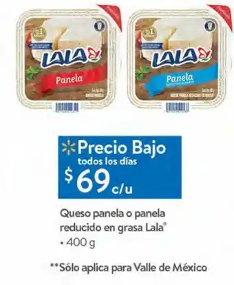 Walmart Queso panela o panela reducido en grasa lala 400g oferta