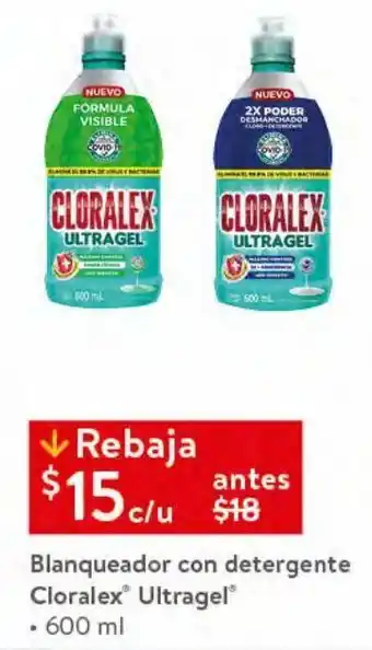 Walmart Blanqueador con detergente cloralex ultragel 600ml oferta