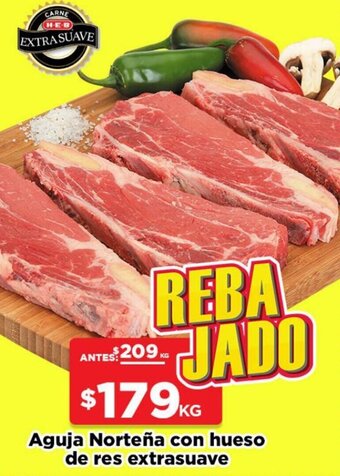 Aguja Norteña con Hueso de Res Extrasuave