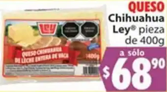 Casa Ley Queso Chihuahua Ley 400g oferta