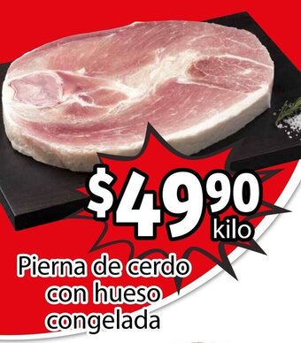 Soriana Híper Pierna de cerdo con hueso congelada oferta