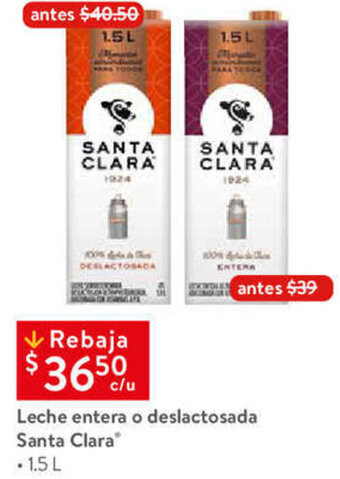 Walmart Leche Entera o Deslactosada Santa Clara 1,5L oferta