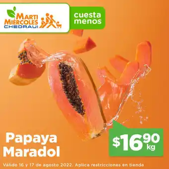 Chedraui Papaya Maradol oferta