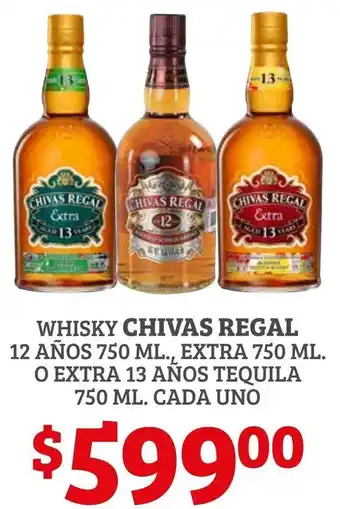 Soriana Híper Whisky Chivas Regal 12 Años 750ml Extra 750ml o Extra 13 Años Tequila 750ml oferta