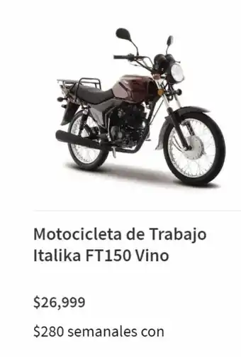 Elektra Motocicleta de Trabajo Italika FT150 Vino oferta