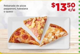 Bodega Aurrerá Rebanada de pizza pepperoni, hawaiana o queso oferta
